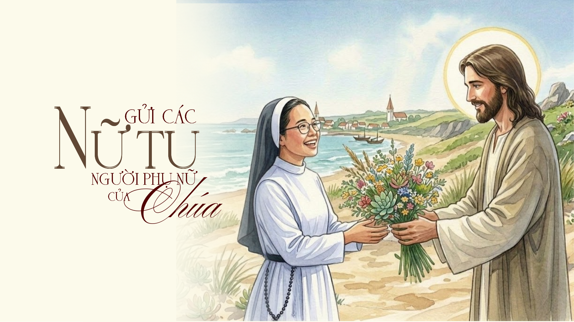 Gửi người nữ tu của Chúa nhân dịp 8/3